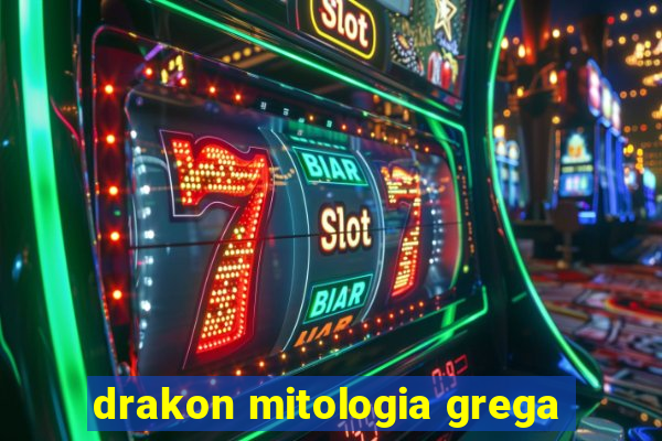 drakon mitologia grega